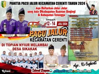 Selain Uang Pembinaan, Panitia Pacu Jalur Kecamatan Cerenti Siapkan Hadiah Bonus Satu Ekor Kerbau, Dan 2 Ekor Sapi.